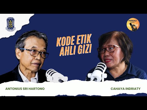 Kode Etik Ahli Gizi | PERSAGI Kabupaten Nias Barat PODCAST Eps. 14
